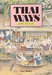 Thai Ways (Denis Segaller)