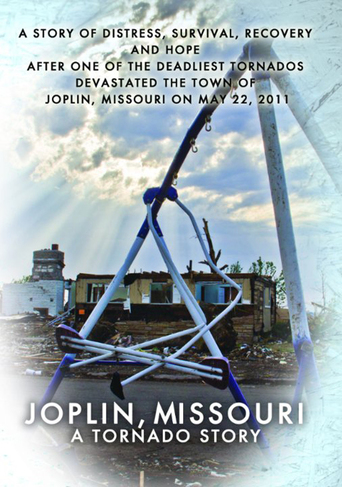 Joplin, Missouri - A Tornado Story (2012)