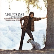 Everybody Knows This Is Nowhere (Neil Young &amp; Crazy Horse, 1969)