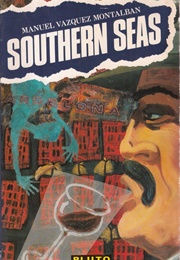 Southern Seas (Manuel Vázquez Montalbán)