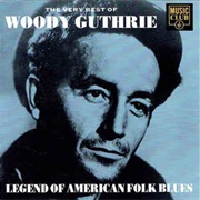 Woody Guthrie - Legend of American Folk Blues (1992)