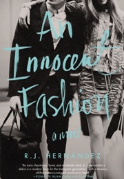 An Innocent Fashion (R.J. Hernandez)