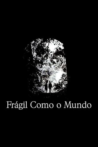 Frágil Como O Mundo (2002)