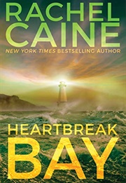 Heartbreak Bay (Rachel Caine)