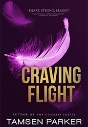 Craving Flight (Tamsen Parker)