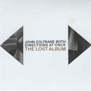 Both Directions at Once - John Coltrane