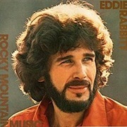 Eddie Rabbitt - Rocky Mountain Music
