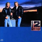 Bridge 2 Far - Bridge 2 Far