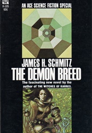 The Demon Breed (James H. Schmitz)