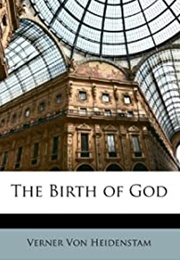 The Birth of God (Verner Von Heidenstam)