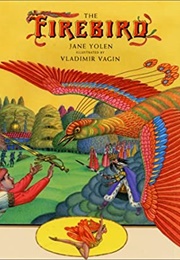 The Firebird (Yolen, Jane)