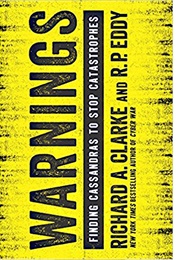 Warnings (Richard A. Clarke and R.P. Eddy)