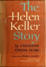 The Helen Keller Story (Catherine Owens Peare)