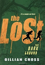 The Lost Trilogy (Gillian Cross)