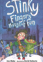 Stinky Finger's House of Fun (Jon Blake)