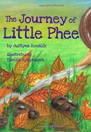 The Journey of Little Phee (Justyna Kowalik)