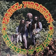 Israel Vibration - Strength of My Life