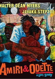 Amiri & Odette: A Love Story (Walter Dean Myers)