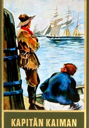 Kapitän Kaiman Und Andere Erzählungen (Karl May)