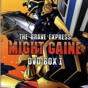 The Brave Express Might Gaine