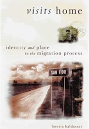 Visits Home (Loretta Baldassar)