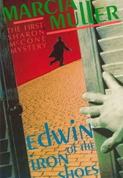 Edwin of the Iron Shoes (Marcia Muller)