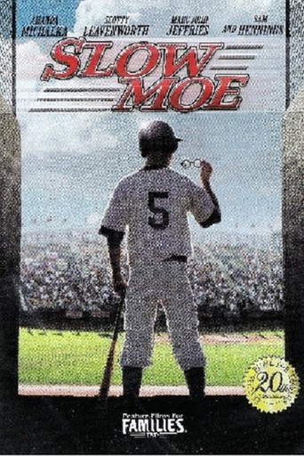 Slow Moe (2010)