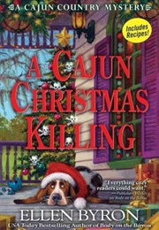 A Cajun Christmas Killing (Ellen Byron)