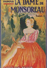 La Dame De Monsoreau (Alexandre Dumas)
