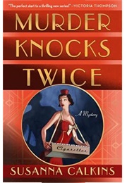 Murder Knocks Twice (Susanna Calkins)