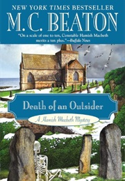 Death of an Outsider (M C Beaton)
