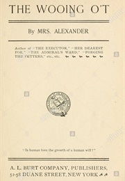 The Wooing O&#39;T (Mrs Alexander)