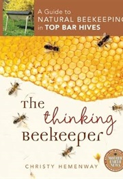 The Thinking Beekeeper (Christy Hemenway)