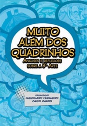 Muito Além Dos Quadrinhos (Paulo Ramos)