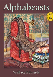 Alphabeasts (Wallace Edwards)