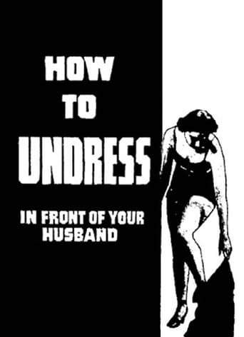 How to Undress in Front of Your Husband (1937)