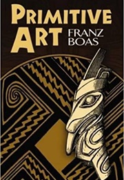 Primitive Art (Franz Boas)