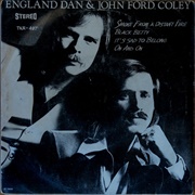 It's Sad to Belong - England Dan & John Ford Coley