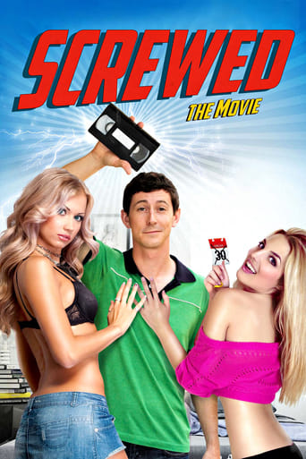 Screwed - The Movie (2013)