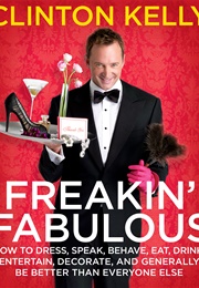 Freakin&#39; Fabulous (Clinton Kelly)