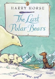 The Last Polar Bears (Harry Horse)
