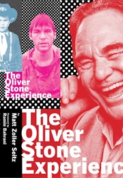 The Oliver Stone Experience (Matt Zoller Seitz)