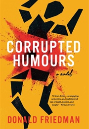 Corrupted Humours (Donald Friedman)