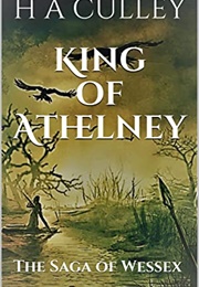 King of Athelney (C a Culley)