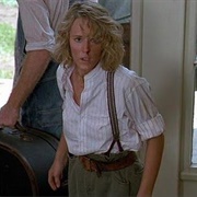 Idgie Threadgoode (Fried Green Tomatoes at the Whistle Stop Cafe)