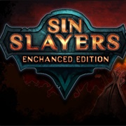 Sin Slayers: Enhanced Edition