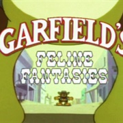 Garfield&#39;s Feline Fantasies
