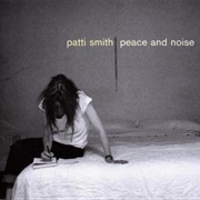 Peace and Noise (Patti Smith, 1997)