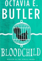 Bloodchild (Octavia E. Butler)