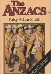 The Anzacs (Patsy Adam-Smith)